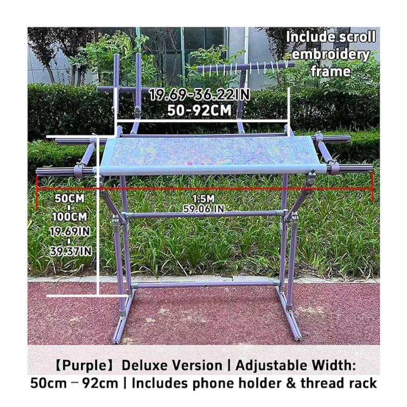 May include: A purple adjustable embroidery frame with a phone holder and thread rack. The frame's adjustable width ranges from 19.69 to 36.22 inches (50 to 92 cm). The frame is 59.06 inches (1.5 m) wide. The frame includes a scroll embroidery frame.