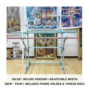 May include: A light blue adjustable embroidery frame. The frame's width adjusts from 19.69 to 36.22 inches (50 to 92 cm). It includes a phone holder and thread rack. The frame is extendable and measures 59.06 inches (1.5M) in length.