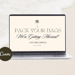 Könnte beinhalten: Ein Laptop-Bildschirm mit einem beigefarbenen Hintergrund und einem Palmensymbol. Der Text auf dem Bildschirm lautet "Pack Your Bags We're Getting Married! Los Cabo, Mexico 03.22.2025"
