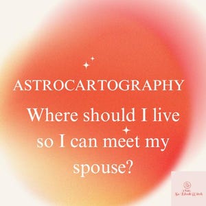 Onde encontrarei meu futuro marido ou esposa? | Guia de Astrocartografia