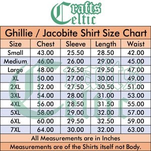 Pu&ograve; includere: Un grafico che mostra la guida alle taglie per le camicie Ghillie / Jacobite. Il grafico elenca le taglie dalla S alla 7XL con le misure corrispondenti in pollici per il petto, la manica, la lunghezza e la vita.