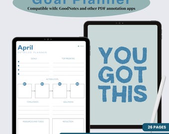 Puede incluir: Planificador de objetivos digital mostrado en dos tabletas. Una tableta muestra un diseño detallado del planificador de abril, mientras que la otra muestra el texto "YOU GOT THIS" en azul. La imagen también incluye un lápiz óptico y el texto "Goal Planner".