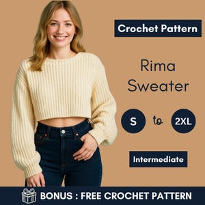 May include: A woman in a cream-coloured, cropped sweater and dark blue jeans. The image includes text that reads "Crochet Pattern," "Rima Sweater," and size options from S to 2XL. The pattern is labelled as "Intermediate."