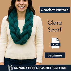 May include: A woman wearing a teal braided crochet scarf over a cream-colored sweater and blue jeans. The image includes text that says "Crochet Pattern", "Clara Scarf", "PDF", and "Beginner".