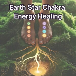 Earth Star Chakra Healing | Grounding Activation | Energetic Rooting | Ancestral Support & Stability