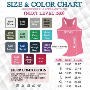 May include: A size and color chart for a racerback tank top, featuring a variety of solid colors like white, black, and pink. The chart includes measurements in inches for different sizes, along with fiber composition details.