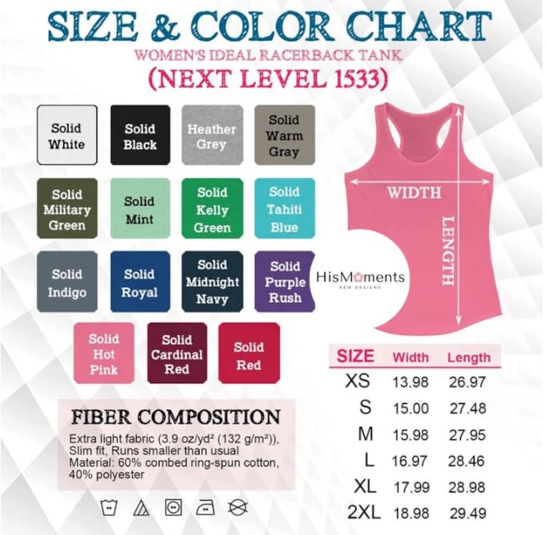 May include: A size and color chart for a racerback tank top, featuring a variety of solid colors like white, black, and pink. The chart includes measurements in inches for different sizes, along with fiber composition details.
