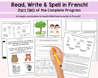 French Writing for Beginner French Writers - An Open and Go Curriculum to Teach Writing in French