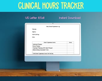 May include: A digital Clinical Hours Tracker document displayed on a computer screen. The form includes fields for Clinician, Agency, Work Setting, Date, and a table for Direct Experience Hours including Individual and Group Therapy.