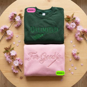 Unlimited For Good Embroidered Sweatshirt, Wicked Musical Broadway Show Merch, Elphaba Glinda Fan Gift, Custom Couple Crewneck