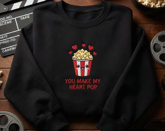 Embroidered Heart Pop Popcorn Sweatshirt, Movie Night Hoodie, You Make My Heart Pop Top, Valentine Popcorn Gift, Cinema Lover Apparel
