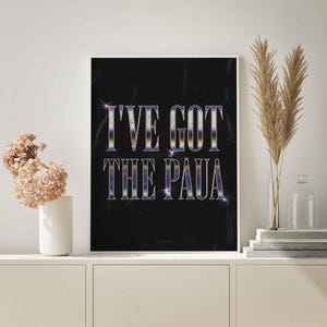 I&#39;ve Got the Paua - Printable Māori Poster - Playful Modern Design - Māori Home Decor Wall Art - A1 A2 A3 A4