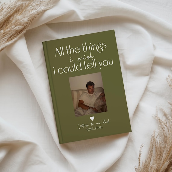 Grief Journal,  Memorial Book for Loss of Loved One,  Healing Journal for Grieving, Letters to Father Mother Husband