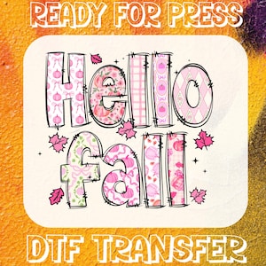 Preppy Pink Hello Fall Ready To Press, Floral Fall Pumpkin DTF Transfer, Retro Autumn Dtf, Pink Pumpkin Season Dtf, Bulk Dtf, Tis The Season