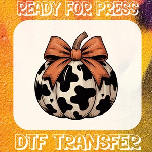 Retro Coquette Pumpkin DTF Transfers, Fall Pumpkin Ready To Press, Girly Autumn Vibes Dtf, Thanksgiving Dtf, Cowhide Bow Dtf, T-Shirt Design
