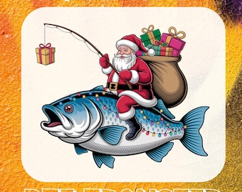 May include: A festive DTF transfer design featuring Santa Claus riding a blue fish, holding a fishing rod with a gift. Santa carries a sack of presents. The words "READY FOR PRESS" and "DTF TRANSFER" are displayed.