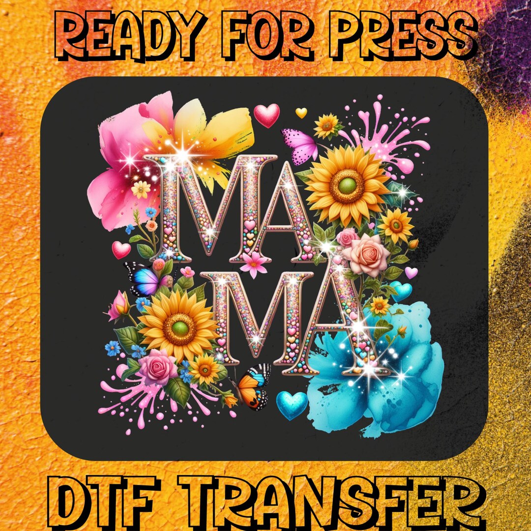 Floral Glitter Mama Ready to Press, Wildflower Mama DTF Transfer ...