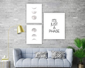 It's Just A Phase - Moon Phases Printable Wall Art - Set of 3 Prints - Celestial Lunar Art