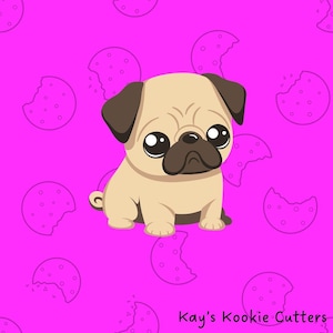 May include: A cartoon pug with large, expressive eyes and a brown snout sits on a bright pink background. The background features outlines of cookies, some with bites taken out. The text "Kay's Kookie Cutters" is at the bottom.