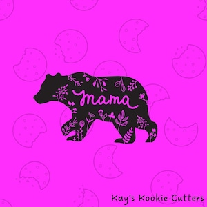 Mama Bear Cookie Cutter *Multiple Sizes*
