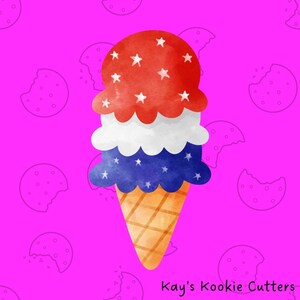 May include: A watercolor-style ice cream cone cookie cutter with red, white, and blue scoops, decorated with white stars. The cone is a light brown color. The background is bright pink with cookie outlines. Text at the bottom reads "Kay's Kookie Cutters."