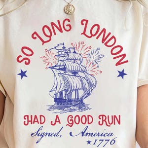 So Long London 4 juli-tröja: Retro självständighetsdagen-tröja (digital nedladdning)