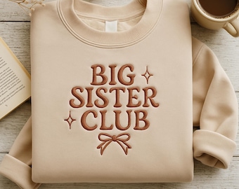 Big Sister Club besticktes Sweatshirt - Geschwister-Ankündigung