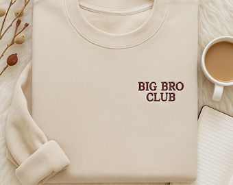 Sudadera bordada del Big Bro Club - Anuncio de hermano