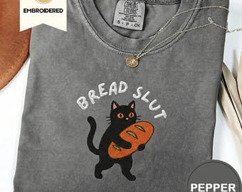 Embroidered Bread Lover Comfort Colors Shirt, Funny Baker TShirt, Sourdough Starter Tee