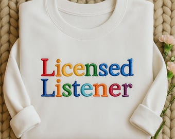 Embroidered Listener Sweatshirt: Counseling Mental Health Therapist Gift