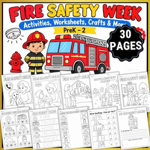 May include: A Fire Safety Week educational packet for PreK-2 featuring a red fire truck, a firefighter, and a fire hydrant. The set includes 30 pages of black and white worksheets with activities like matching, tracing, and coloring for fire safety.