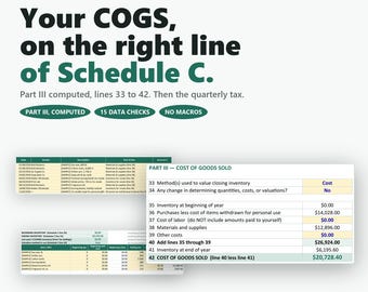 May include: A digital spreadsheet workbook for US tax year 2026, featuring 11 linked tabs for tracking COGS on Schedule C. The interface displays data tables, Part III Cost of Goods Sold calculations, lines 33 to 42, and 15 data checks.