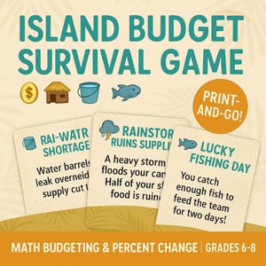 Island Budget Survival Math Game | Budgeting & Percent Change Activity with Event Cards | Grades 6-8 Classroom STEM