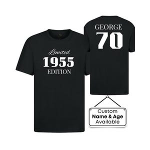 Personalised 70th Birthday Tshirt, 1955 Edition, 70th Gift Men, Woemn, Funny 70th Birthday Shirt, birthday gift, Seventy birthday Top