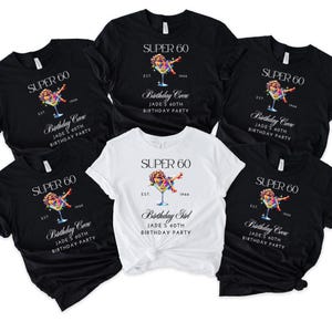 60th Birthday Crew T-shirts, 60th Birthday Shirt, Birthday party tops, 60th birthday girl tshirts, Super 60 Birthday Party tshirts image 1