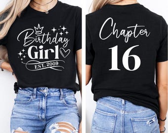 16th Birthday tshirt for Girls, 16th Birthday T-shirt, Sweet 16 Gift, Est. 2009 T-Shirt, Sixteenth Birthday Gift