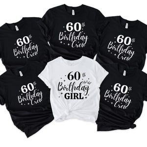 60歳の誕生日クルーTシャツ、60歳の誕生日シャツ、誕生日パーティーTシャツ、60歳の誕生日の女の子のトップス、60歳の誕生日のグループTシャツ
