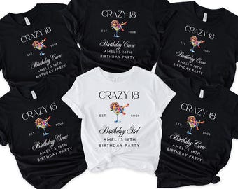 18. Geburtstag Shirt, 18. Geburtstag Crew T-Shirts, personalisierte Geburtstagsparty Tops, 18. Geburtstag Mädchen T-Shirts,