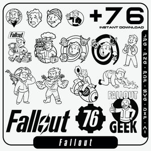 May include: Black and white digital art featuring various Fallout-themed illustrations. Includes the Fallout logo, the number 76, and the word "GEEK". The phrase "INSTANT DOWNLOAD" is also present.