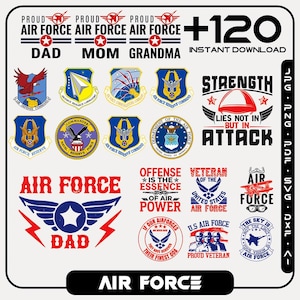 May include: A collection of Air Force-themed graphics, including emblems, text, and illustrations. The designs feature patriotic colors and phrases like "Dad," "Mom," and "Grandma." The image also includes the text "Instant Download."