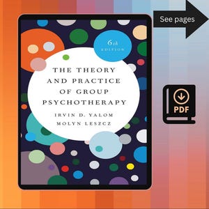 The Theory and Practice of Group Psychotherapy 6th Edition