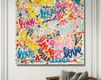 Love is all you Need. Original artwork (130x130cm) 100% Hand Painted, Original Painting, Graffiti Art, Pop Art Painting, Wall Decor