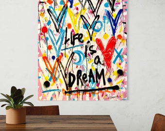 Life is a Dream 13. Original artwork 100% Hand Painted, Original Painting, Graffiti Art, Pop Art Painting, Wall Decor