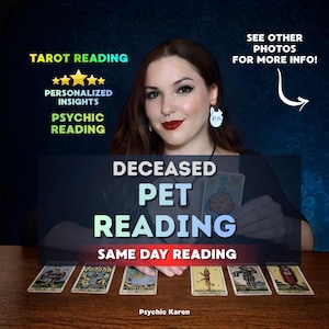 May include: An advertisement for a psychic reading service. The image features a woman with dark hair and red lipstick, with text that reads "Tarot Reading," "Personalized Insights," and "Psychic Reading." The main text says "Deceased Pet Reading" and "Same Day Reading."