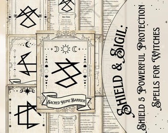 May include: Five printable pages with black and white sigils and instructions for protection spells. The title is "Shield & Sigil: Shield 5 Powerful Protection Spells for Witches".