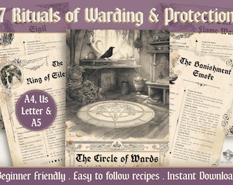 May include: Image of a collection of printable pages with instructions for rituals. The title "7 Rituals of Warding & Protection" is at the top. The pages include "The Ring of Silence" and "The Banishment Smoke". The text "A4, US Letter & A5" is in a purple circle.