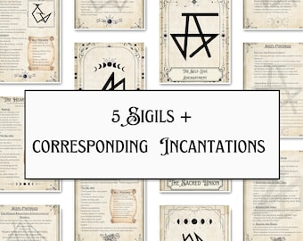 May include: Five black and white sigils with corresponding incantations. The sigils are titled "The Heart", "The Self-Love Enchantment", "The Sacred Union", "Will Wishes", and "Aides Continued".