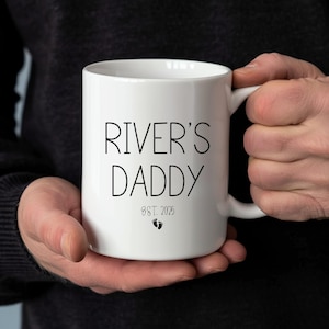 Personalized New Dad Mug, Custom Daddy Est Date Mug, First Time Dad Gift, New Baby Announcement Gift, Baby Shower Gift For Dad