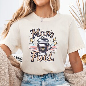 Mom Fuel Coffee T-Shirt, Funny Mom Shirt, Caffeine Lover Tee, Vintage Coffee Design, Gift for Mom, Coffee Addict Shirt, Tired Mom Life Tee