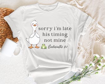 His Timing Not Mine Tee, Duck And Frog, Bible Verse Shirt For Women, Bible Verse Gift, Religious Sweatshirt, Christian Gifts, Faithful Shirt